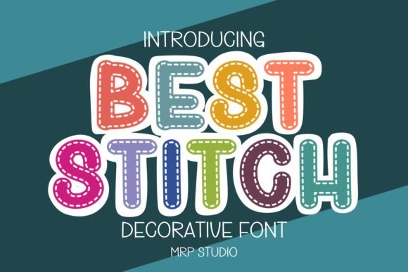 Best Stitch: A Playful Font for Creative Projects