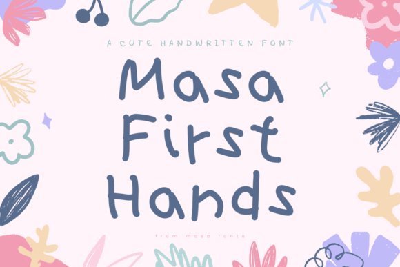 Masa First Hands: Your New Favorite Creative Font