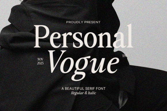 Personal Vogue: A Serif Typeface of Modern Elegance