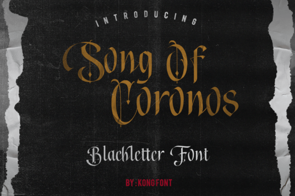 Song of Coronos: A Bold Blackletter Font for Impactful Design