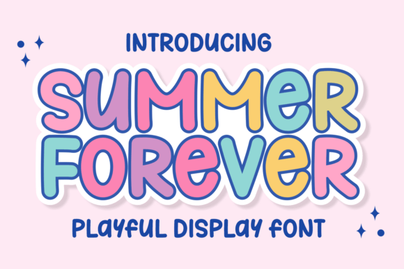 Summer Forever: A Font of Sunshine and Style