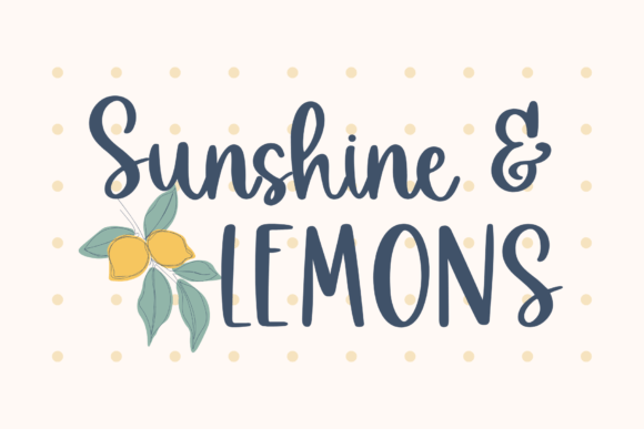 Sunshine & Lemons: The Handwritten Font for Your Projects