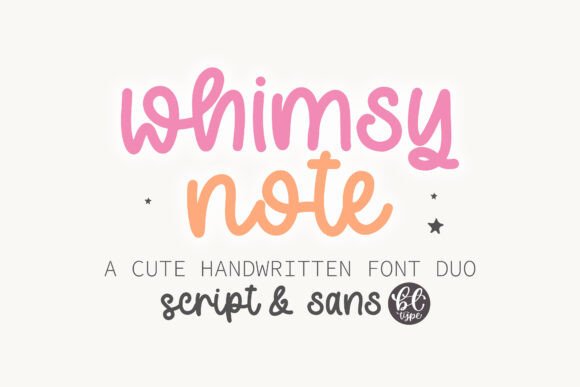 Whimsy Note: Your New Favorite Font Duo for Creative Projects